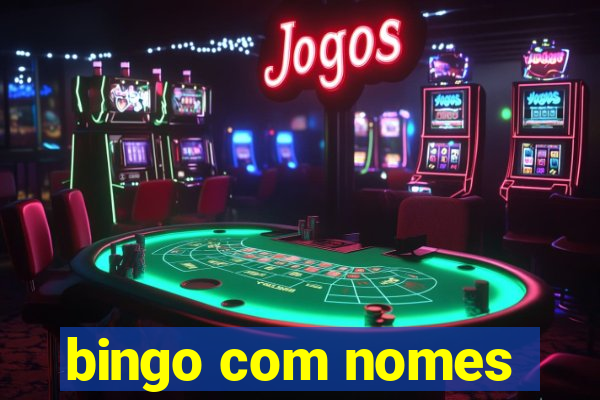 bingo com nomes